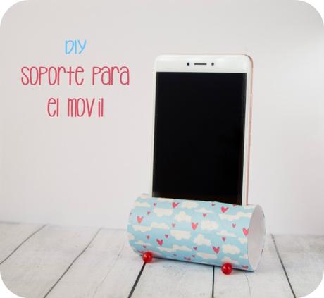 DIY: Soporte para el movil