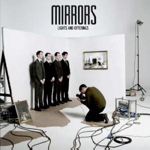 Mirrors – Lights and Offerings