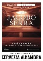 Concierto de Jacobo Serra en Café la Palma