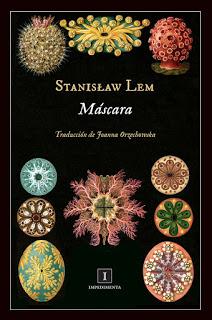 Máscara, por Stanisław Lem.