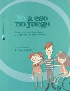 Yo a eso no juego. Save the children Acoso-ciberacoso-prevención-detección