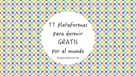 Viajar sin dinero: Alojamiento gratis Viajar sin dinero: Alojamiento gratis