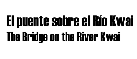 El puente sobre el río Kwai El puente sobre el río Kwai