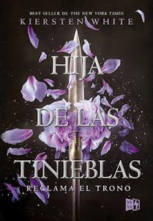 (Reseña) Hija de las Tinieblas by Kiersten White