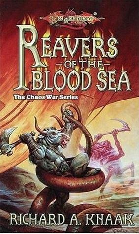 Reavers of Blood Sea, de Richard A. Knaak: Reseña