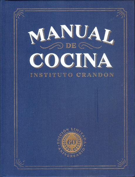 El paso a paso del Manual de Cocina de Crandon: 60 años de historia gastronómica