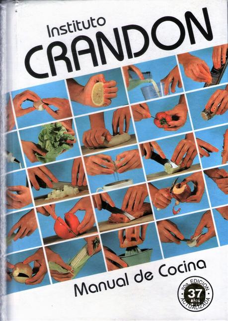 El paso a paso del Manual de Cocina de Crandon: 60 años de historia gastronómica