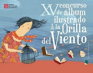 Convocatoria  XV Concurso de Álbum Ilustrado A la Orilla del Viento