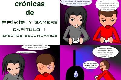 Crónicas de Frikis y Gamers - Cap 1 Crónicas de Frikis y Gamers - Cap 1