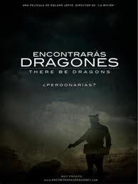 Encontrarás dragones / There be Dragons: cuatro notas Encontrarás dragones / There be Dragons: cuatro notas