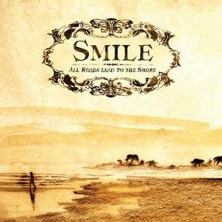 Smile - All Roads Lead To The Shore (2011)