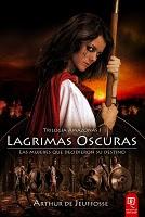 Reseña: Lágrimas oscuras, Arthur de Jeuffosse