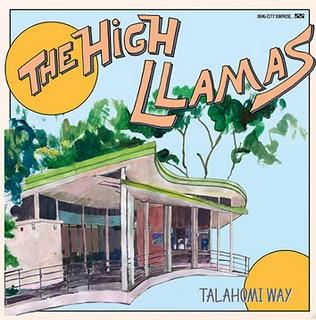 High Llamas : Talahomi Way (Drag City , 2011)