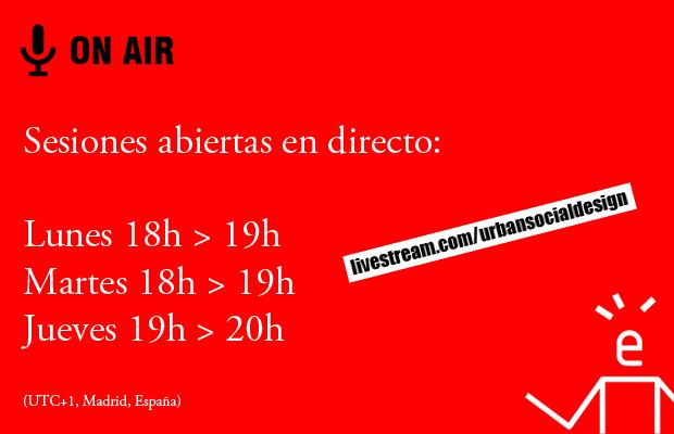 USDE_live_web_620 Urban Social Design Experience | Sesiónes abiertas en directo