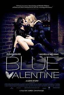 Blue Valentine, You always hurt the ones you love Blue Valentine, You always hurt the ones you love
