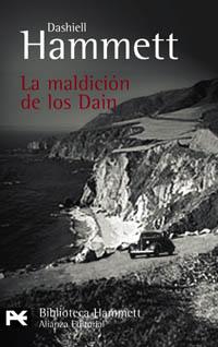 Dashiell Hammett - La maldición de los Dain Dashiell Hammett - La maldición de los Dain
