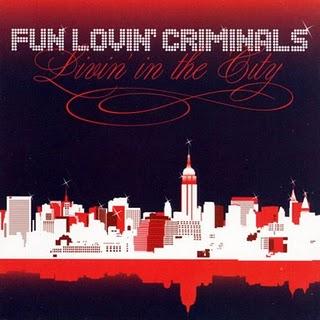 Fun Lovin' Criminals - pt.3 (y última)