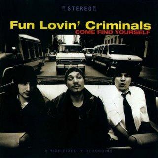 Fun Lovin' Criminals - pt.1 Fun Lovin' Criminals - pt.1