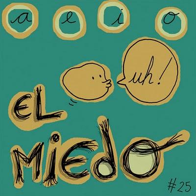 El Estafador # 25: El Miedo