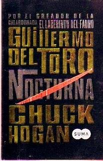 Nocturna por Guillermo del Toro & Chuck Hogan Nocturna por Guillermo del Toro & Chuck Hogan