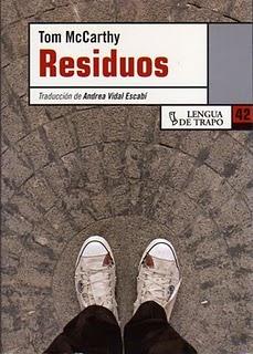 Residuos, de Tom McCarthy