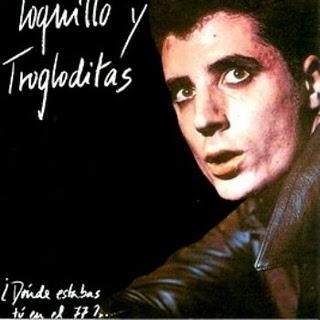 1984 Loquillo Y Trogloditas - ¿Dónde Estabas Tú En El 77? 1984 Loquillo Y Trogloditas - ¿Dónde Estabas Tú En El 77?