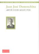 Artículos selectos de Juan José Domenchina.