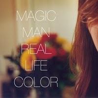 Magic Man-Real Life Color(2010) Magic Man-Real Life Color(2010)