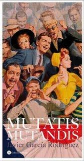 MUTATIS MUTANDIS MUTATIS MUTANDIS