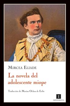 LA NOVELA DEL ADOLESCENTE MIOPE LA NOVELA DEL ADOLESCENTE MIOPE