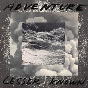 Adventure-LesserKnown Adventure – The Lesser Known