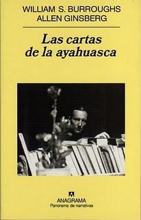 Las cartas de la ayahuasca, de William S. Burroughs y Allen Ginsberg