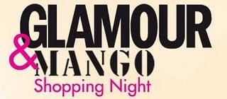 GLAMOUR & MANGO Shopping Night