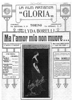 MA L'AMOR MIO NON MUORE (1913) de Mario Caserini