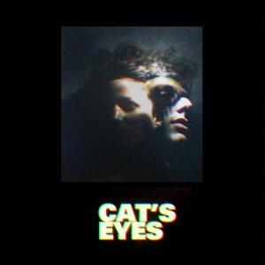 cat's eyes Cat’s Eyes – Cat’s Eyes
