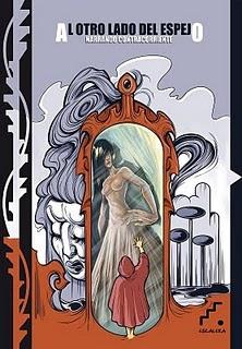 Al otro lado del espejo. Narrando contracorriente. Edicio... Al otro lado del espejo. Narrando contracorriente. Edicio...