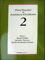 FLORA VASCULAR DE ANDALUCÍA OCCIDENTAL FLORA VASCULAR DE ANDALUCÍA OCCIDENTAL