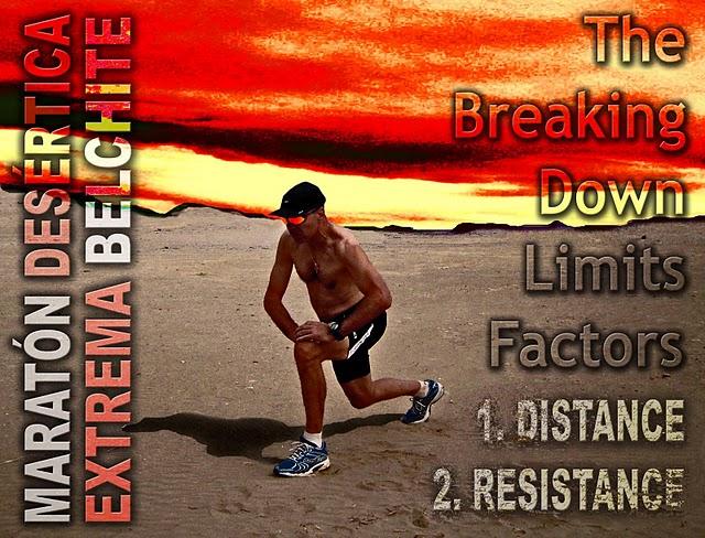 Maratón Desértica Extrema de Belchite - The Braking Down Factors - 1. Distance 2. Resistance Maratón Desértica Extrema de Belchite - The Braking Down Factors - 1. Distance 2. Resistance