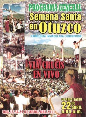 PROGRAMA CENTRAL POR SEMANA SANTA OTUZCO - 2011 PROGRAMA CENTRAL POR SEMANA SANTA OTUZCO - 2011
