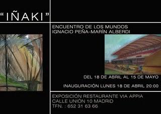 “Encuentro de los mundos” del pintor Iñaki. Inauguración el 18 de abril. “Encuentro de los mundos” del pintor Iñaki. Inauguración el 18 de abril.
