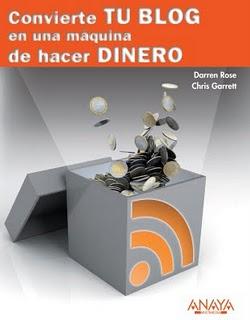 Convierte tu Blog en una máquina de hacer dinero Convierte tu Blog en una máquina de hacer dinero