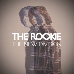 the rookies new division The New Division – The Rookie