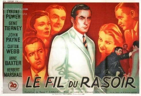 le-fil-du-rasoir-affiche_344760_11353 El propósito del viaje:”El filo de la navaja”, una búsqueda de lo intangible. Edmund Goulding, artesano del melodrama