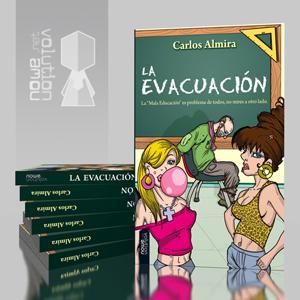 .: La Evacuación, la novela satírica anti creación de Ni-Nis:.