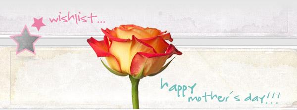 wishlist... para un día de la madre perfecto!!! wishlist... para un día de la madre perfecto!!!