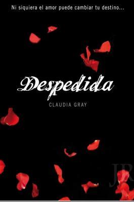 Renacer, de Claudia Gray. Renacer, de Claudia Gray.