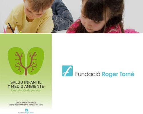 Guía Salud Infantil y Medio Ambiente Fundació Roger Torné
