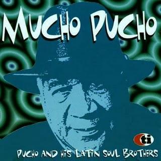 Pucho & His Latin Soul Brother-Mucho Pucho