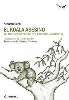 El koala asesino. Relatos humorísticos de la Australia profunda, de Kenneth Cook