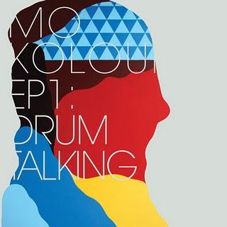 Mo Kolours - EP 1: Drum Talking (OHM ,2011)